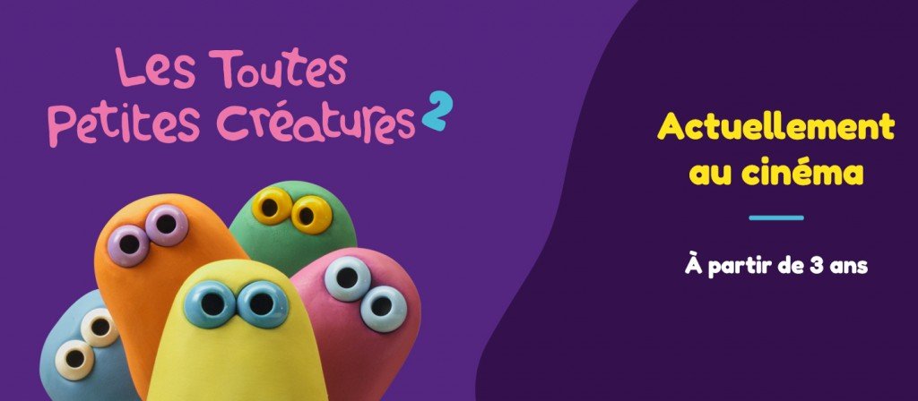 actualité toutes petites créatures